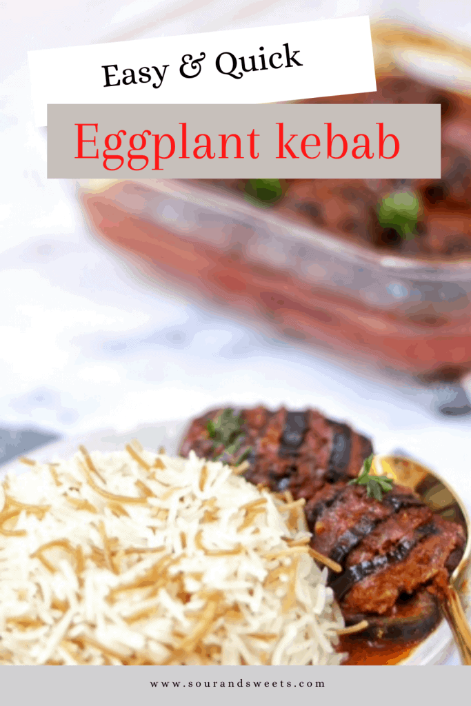 The Eggplant Kabob is a filling meal that doesn't need much preparation. It's gourmet, easy, and very delicious!